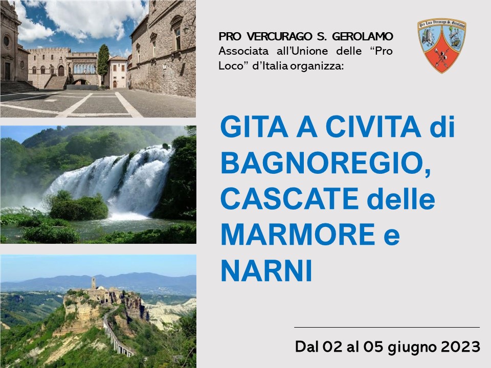 Gita Civita di Bagnoregio, Cascate delle Marmore e Narni