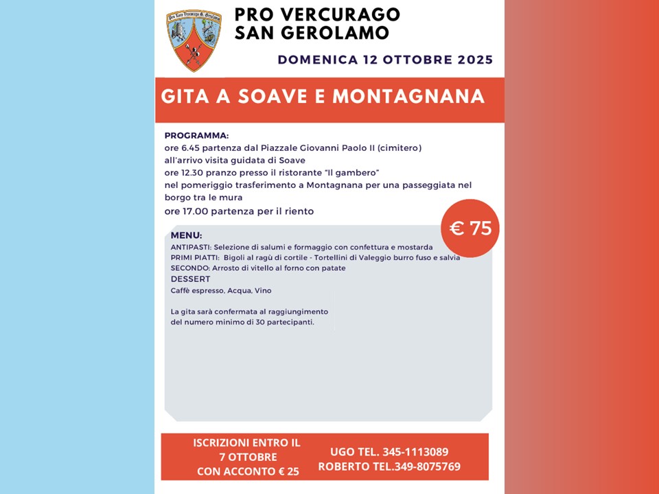 Gita Soave e Montagnana Pro Loco Vercurago